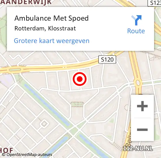 Locatie op kaart van de 112 melding: Ambulance Met Spoed Naar Rotterdam, Klosstraat op 15 december 2016 15:24