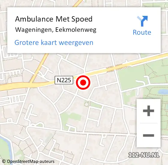 Locatie op kaart van de 112 melding: Ambulance Met Spoed Naar Wageningen, Eekmolenweg op 15 december 2016 18:19