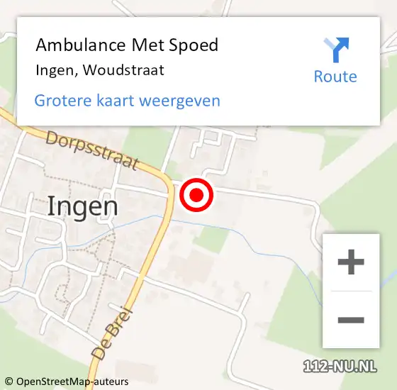 Locatie op kaart van de 112 melding: Ambulance Met Spoed Naar Ingen, Woudstraat op 23 december 2016 18:54