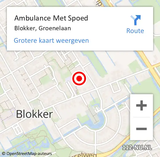 Locatie op kaart van de 112 melding: Ambulance Met Spoed Naar Blokker, Groenelaan op 30 december 2016 03:06