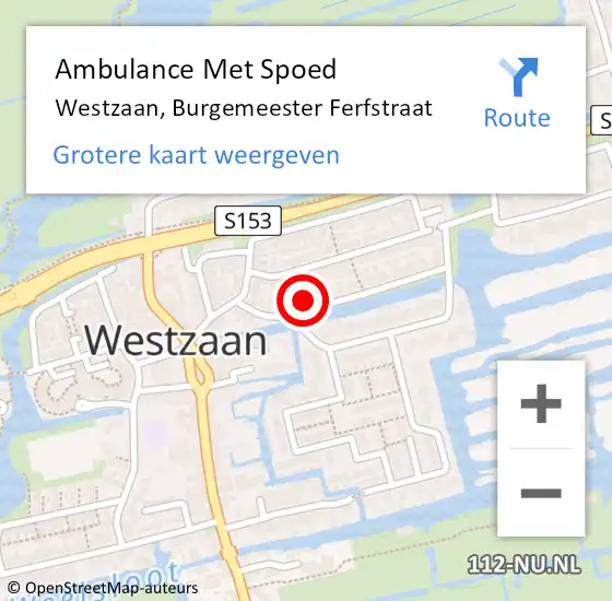 Locatie op kaart van de 112 melding: Ambulance Met Spoed Naar Westzaan, Burgemeester Ferfstraat op 31 december 2016 00:56