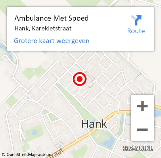 Locatie op kaart van de 112 melding: Ambulance Met Spoed Naar Hank, Karekietstraat op 6 januari 2017 17:09