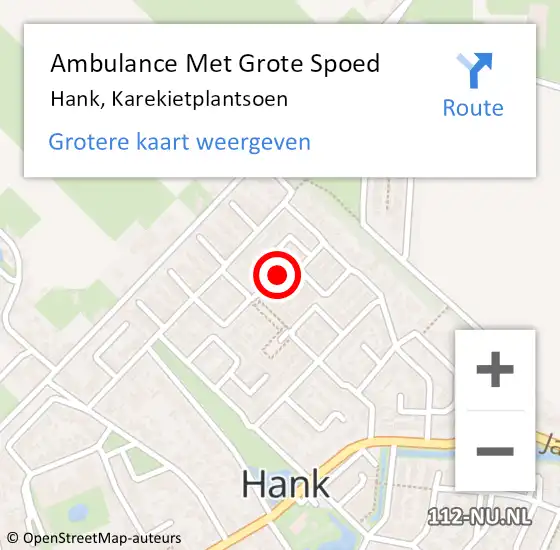 Locatie op kaart van de 112 melding: Ambulance Met Grote Spoed Naar Hank, Karekietplantsoen op 9 januari 2014 17:48