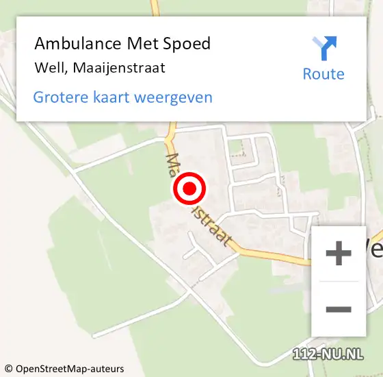 Locatie op kaart van de 112 melding: Ambulance Met Spoed Naar Well, Maaijenstraat op 5 februari 2017 14:06