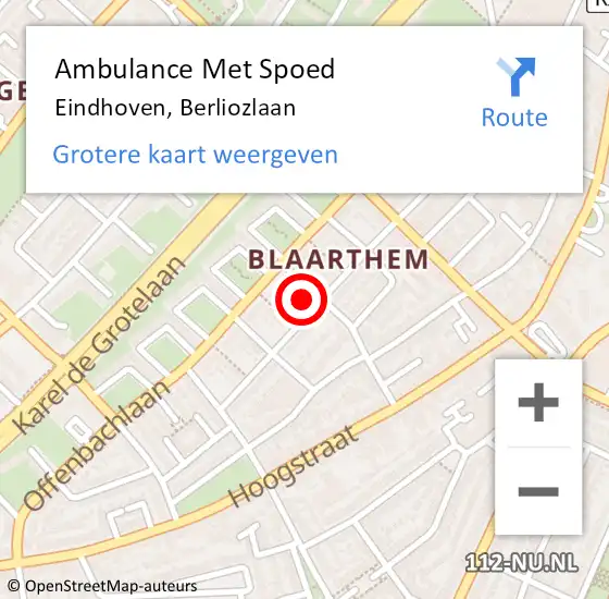 Locatie op kaart van de 112 melding: Ambulance Met Spoed Naar Eindhoven, Berliozlaan op 7 februari 2017 23:17