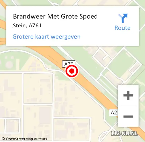 Locatie op kaart van de 112 melding: Brandweer Met Grote Spoed Naar Stein, A76 L op 13 februari 2017 15:00