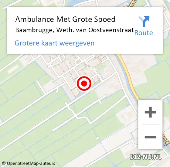 Locatie op kaart van de 112 melding: Ambulance Met Grote Spoed Naar Baambrugge, Weth. van Oostveenstraat op 14 februari 2017 01:28