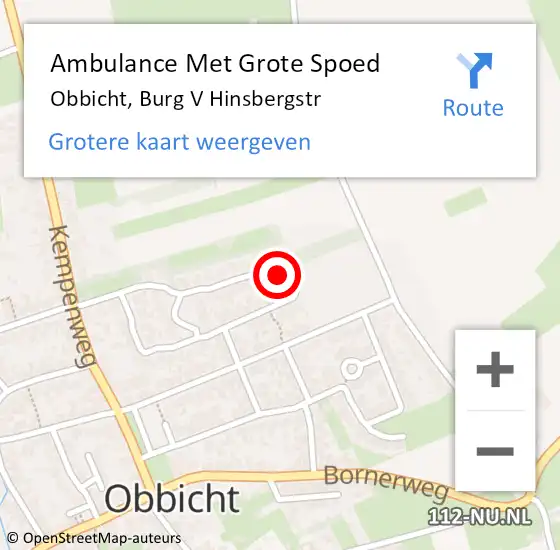 Locatie op kaart van de 112 melding: Ambulance Met Grote Spoed Naar Obbicht, Burg V Hinsbergstr op 12 januari 2014 14:14