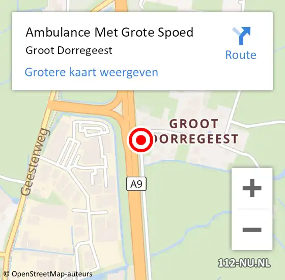 Locatie op kaart van de 112 melding: Ambulance Met Grote Spoed Naar Groot Dorregeest op 14 maart 2017 11:54