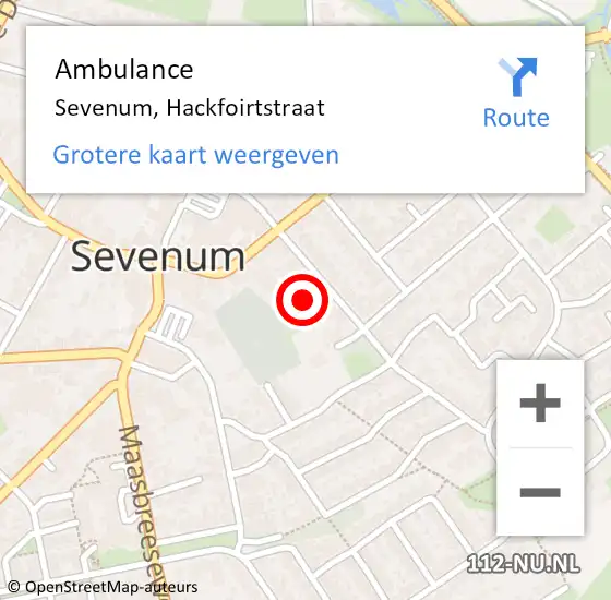 Locatie op kaart van de 112 melding: Ambulance Sevenum, Hackfoirtstraat op 16 januari 2014 17:56