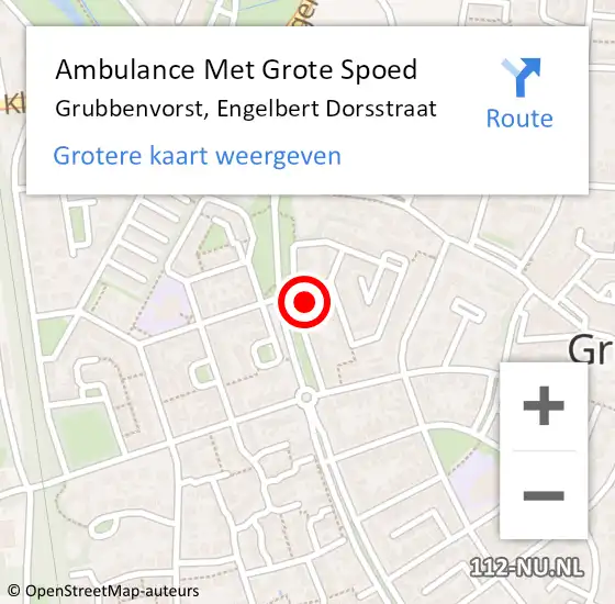 Locatie op kaart van de 112 melding: Ambulance Met Grote Spoed Naar Grubbenvorst, Engelbert Dorsstraat op 13 april 2017 09:43