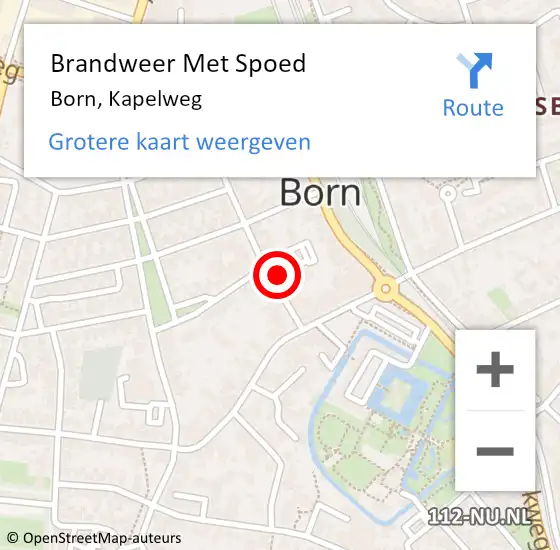 Locatie op kaart van de 112 melding: Brandweer Met Spoed Naar Born, Kapelweg op 14 april 2017 12:20