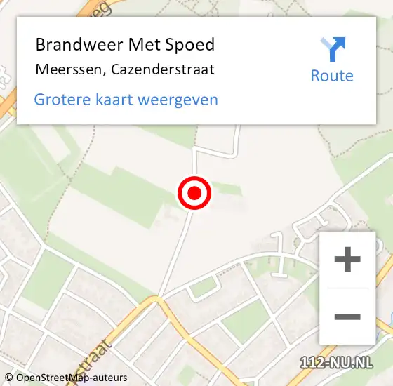 Locatie op kaart van de 112 melding: Brandweer Met Spoed Naar Meerssen, Cazenderstraat op 17 april 2017 22:59