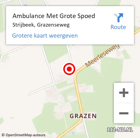 Locatie op kaart van de 112 melding: Ambulance Met Grote Spoed Naar Strijbeek, Grazenseweg op 18 januari 2014 13:13