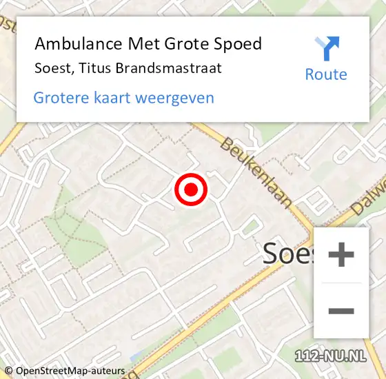 Locatie op kaart van de 112 melding: Ambulance Met Grote Spoed Naar Soest, Titus Brandsmastraat op 27 april 2017 11:02