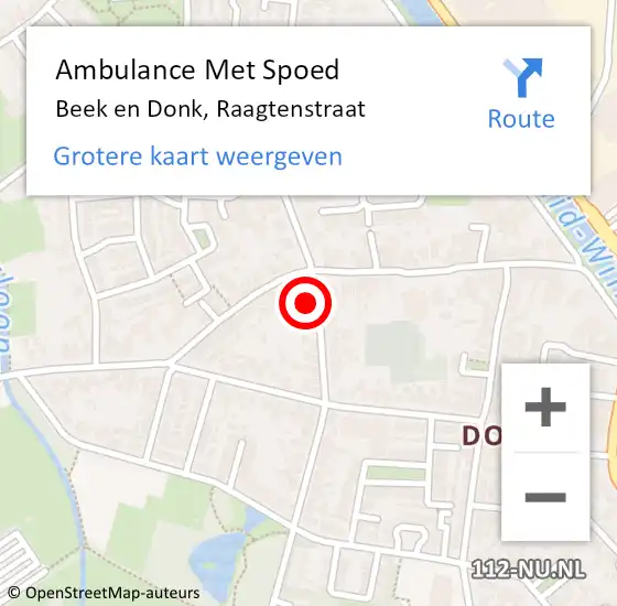 Locatie op kaart van de 112 melding: Ambulance Met Spoed Naar Beek en Donk, Raagtenstraat op 2 mei 2017 02:23