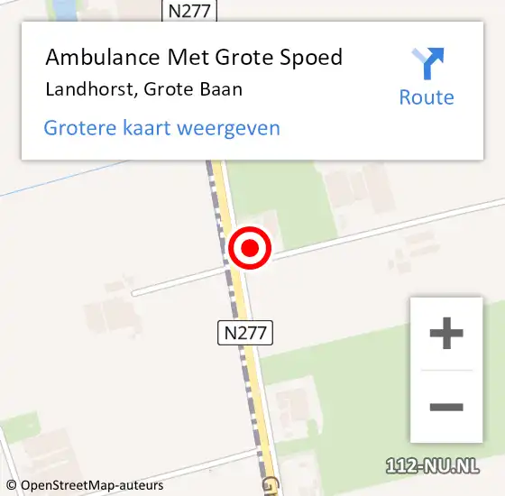 Locatie op kaart van de 112 melding: Ambulance Met Grote Spoed Naar Landhorst, Grote Baan op 6 mei 2017 14:02