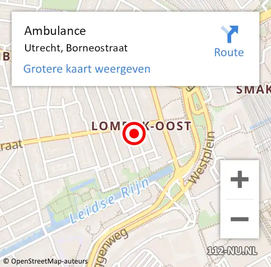 Locatie op kaart van de 112 melding: Ambulance Utrecht, Borneostraat op 8 mei 2017 15:56