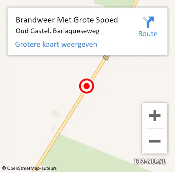 Locatie op kaart van de 112 melding: Brandweer Met Grote Spoed Naar Oud Gastel, Barlaqueseweg op 11 mei 2017 21:15