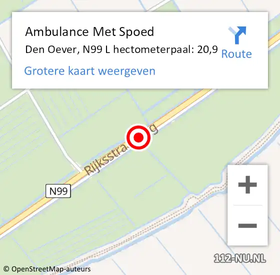 Locatie op kaart van de 112 melding: Ambulance Met Spoed Naar Den Oever, N99 L hectometerpaal: 20,9 op 13 mei 2017 11:48