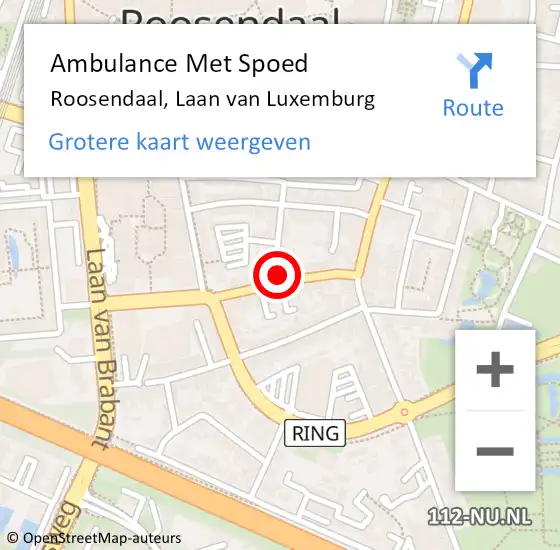 Locatie op kaart van de 112 melding: Ambulance Met Spoed Naar Roosendaal, Laan Van Luxemburg op 16 mei 2017 11:30