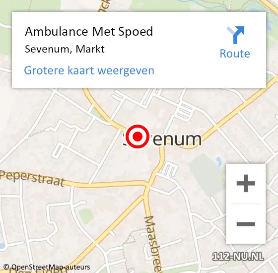 Locatie op kaart van de 112 melding: Ambulance Met Spoed Naar Sevenum, Markt op 16 mei 2017 16:45