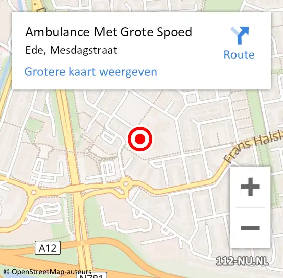 Locatie op kaart van de 112 melding: Ambulance Met Grote Spoed Naar Ede, Mesdagstraat op 19 mei 2017 10:28