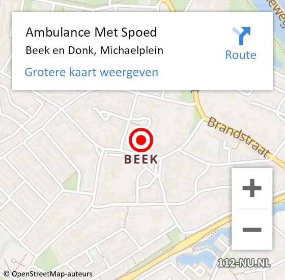 Locatie op kaart van de 112 melding: Ambulance Met Spoed Naar Beek en Donk, Michaelplein op 22 mei 2017 10:16