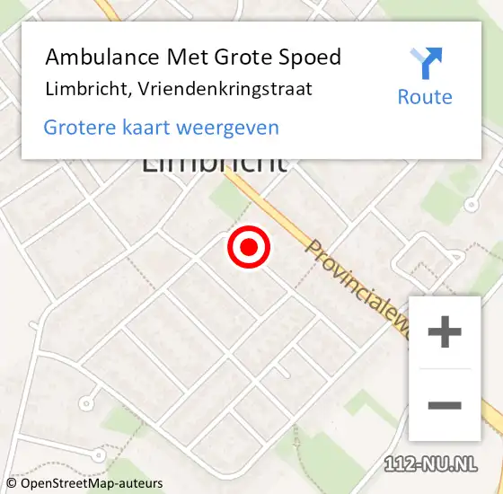 Locatie op kaart van de 112 melding: Ambulance Met Grote Spoed Naar Limbricht, Vriendenkringstraat op 21 januari 2014 19:02