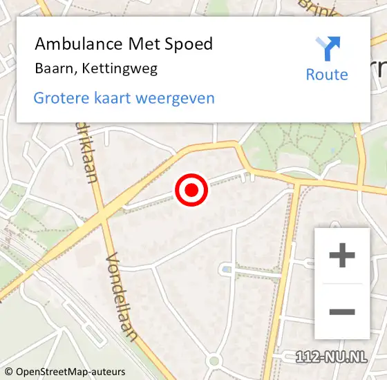 Locatie op kaart van de 112 melding: Ambulance Met Spoed Naar Baarn, Kettingweg op 31 mei 2017 15:02