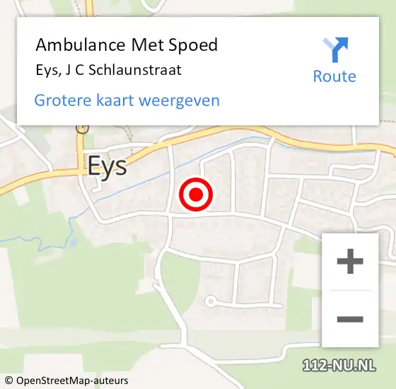 Locatie op kaart van de 112 melding: Ambulance Met Spoed Naar Eys, J C Schlaunstraat op 20 september 2013 07:12