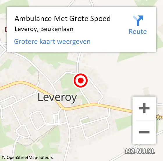 Locatie op kaart van de 112 melding: Ambulance Met Grote Spoed Naar Leveroy, Beukenlaan op 3 juni 2017 20:18