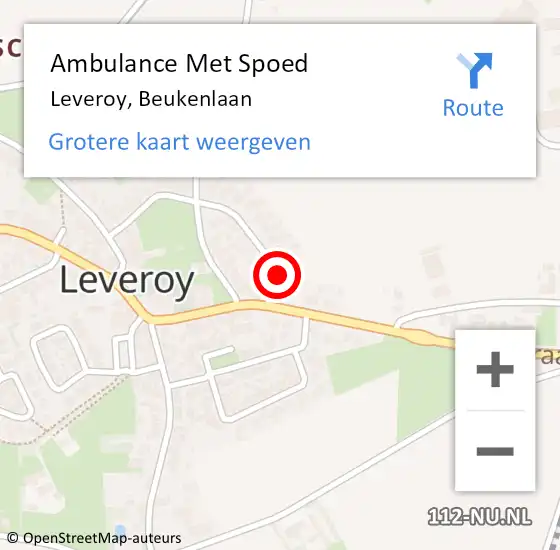 Locatie op kaart van de 112 melding: Ambulance Met Spoed Naar Leveroy, Beukenlaan op 10 juni 2017 17:15