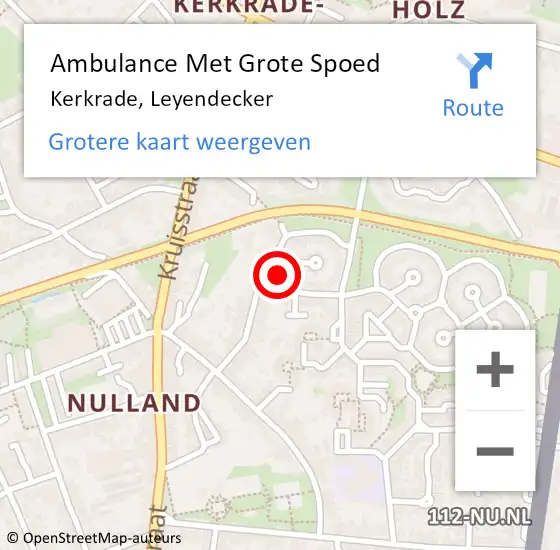 Locatie op kaart van de 112 melding: Ambulance Met Grote Spoed Naar Kerkrade, Leyendecker op 25 januari 2014 05:20