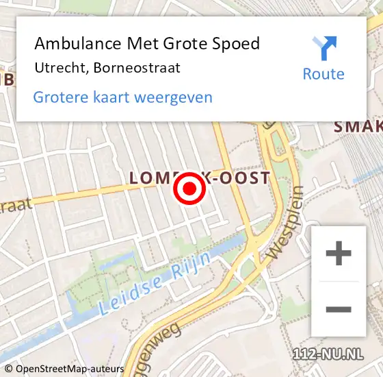 Locatie op kaart van de 112 melding: Ambulance Met Grote Spoed Naar Utrecht, Borneostraat op 30 juni 2017 21:46