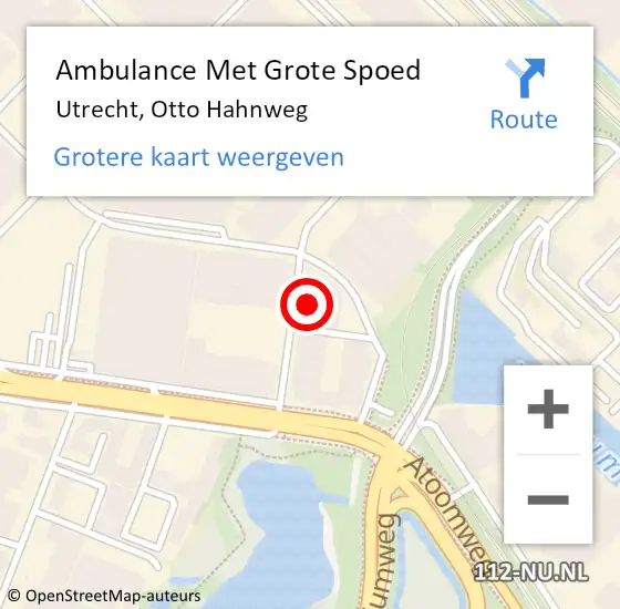 Locatie op kaart van de 112 melding: Ambulance Met Grote Spoed Naar Utrecht, Otto Hahnweg op 6 juli 2017 14:06