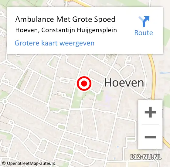 Locatie op kaart van de 112 melding: Ambulance Met Grote Spoed Naar Hoeven, Constantijn Huijgensplein op 6 juli 2017 20:51