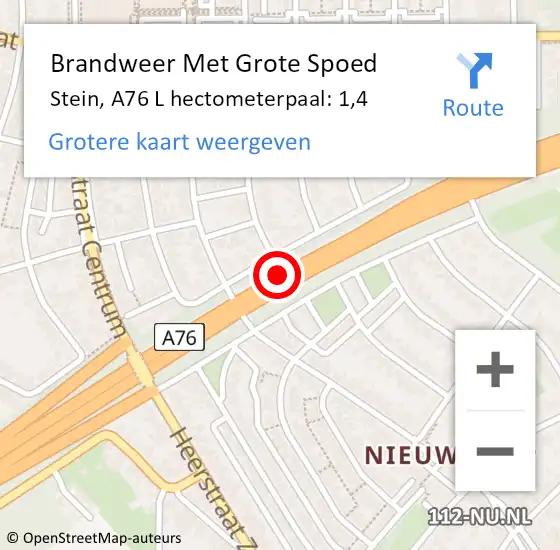 Locatie op kaart van de 112 melding: Brandweer Met Grote Spoed Naar Stein, A76 L hectometerpaal: 1,1 op 12 juli 2017 14:18