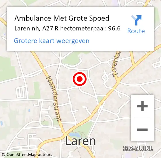 Locatie op kaart van de 112 melding: Ambulance Met Grote Spoed Naar Laren nh, A27 R hectometerpaal: 96,6 op 17 juli 2017 11:49