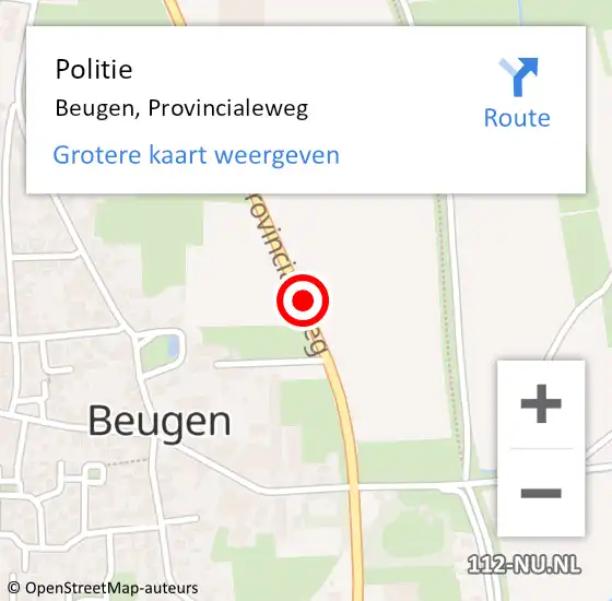 Locatie op kaart van de 112 melding: Politie Beugen, Provincialeweg op 18 juli 2017 07:49