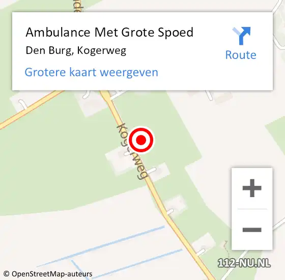 Locatie op kaart van de 112 melding: Ambulance Met Grote Spoed Naar Den Burg, Kogerweg op 26 juli 2017 14:08