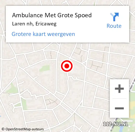 Locatie op kaart van de 112 melding: Ambulance Met Grote Spoed Naar Laren nh, Ericaweg op 30 juli 2017 18:31