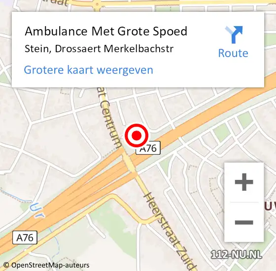 Locatie op kaart van de 112 melding: Ambulance Met Grote Spoed Naar Stein, Drossaert Merkelbachstr op 28 januari 2014 14:14