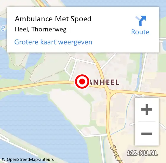 Locatie op kaart van de 112 melding: Ambulance Met Spoed Naar Heel, Thornerweg op 6 augustus 2017 12:42