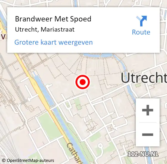 Locatie op kaart van de 112 melding: Brandweer Met Spoed Naar Utrecht, Mariastraat op 9 augustus 2017 12:59