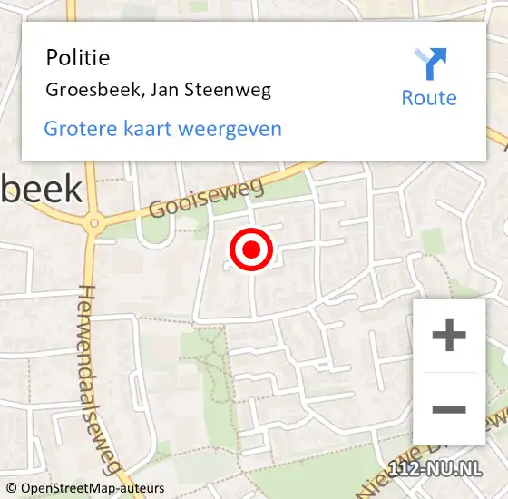 Locatie op kaart van de 112 melding: Politie Groesbeek, Jan Steenweg op 9 augustus 2017 22:09