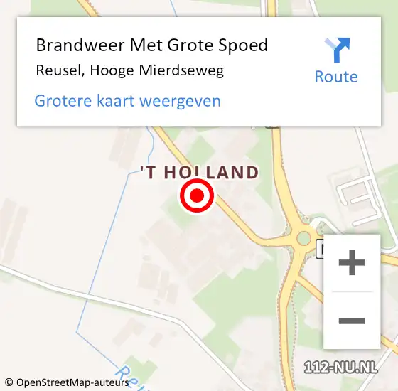 Locatie op kaart van de 112 melding: Brandweer Met Grote Spoed Naar Reusel, Hooge Mierdseweg op 13 augustus 2017 08:16