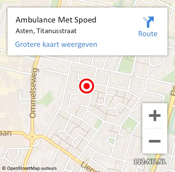 Locatie op kaart van de 112 melding: Ambulance Met Spoed Naar Asten, Titanusstraat op 17 augustus 2017 23:03