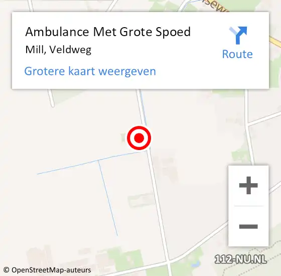 Locatie op kaart van de 112 melding: Ambulance Met Grote Spoed Naar Mill, Veldweg op 20 augustus 2017 16:02