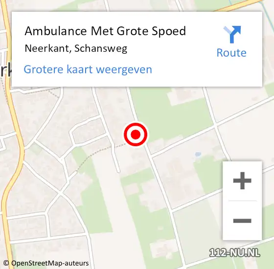 Locatie op kaart van de 112 melding: Ambulance Met Grote Spoed Naar Neerkant, Schansweg op 22 augustus 2017 21:51